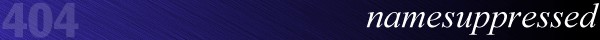 namesuppressed 404